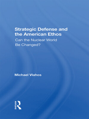cover image of Strategic Defense and the American Ethos